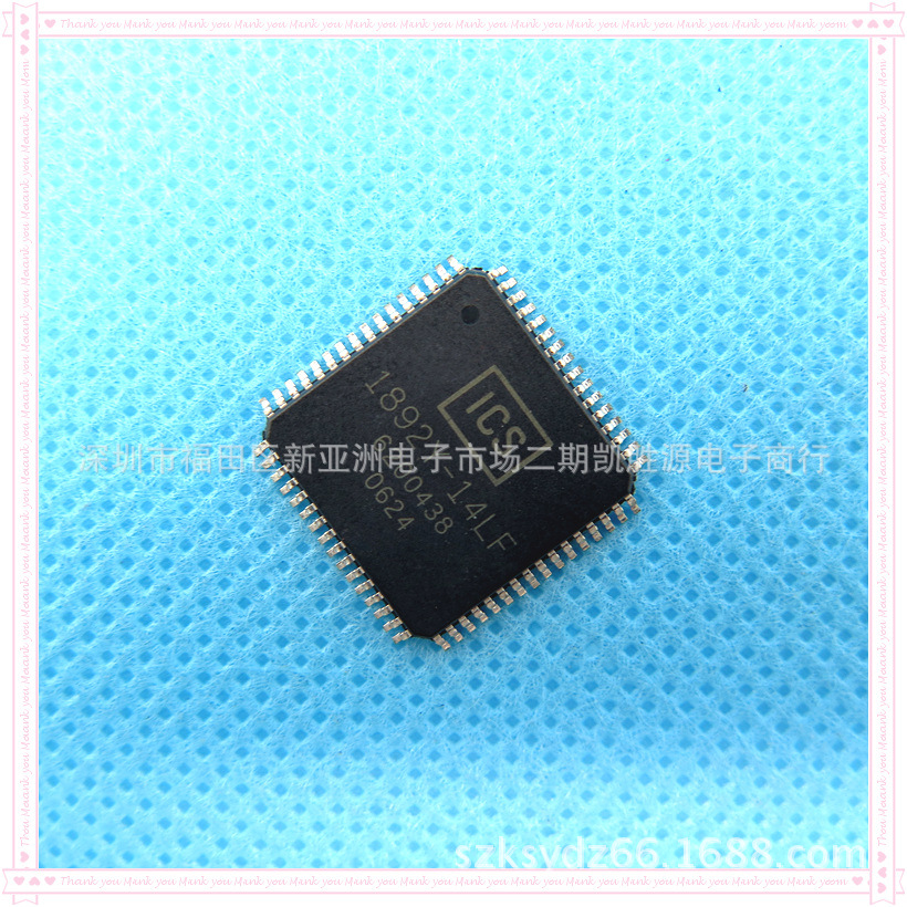 贝博app体育|中国有限公司IC芯片ICS1892Y-14LF进口原装丝印1892Y-14LF贴片QFP
